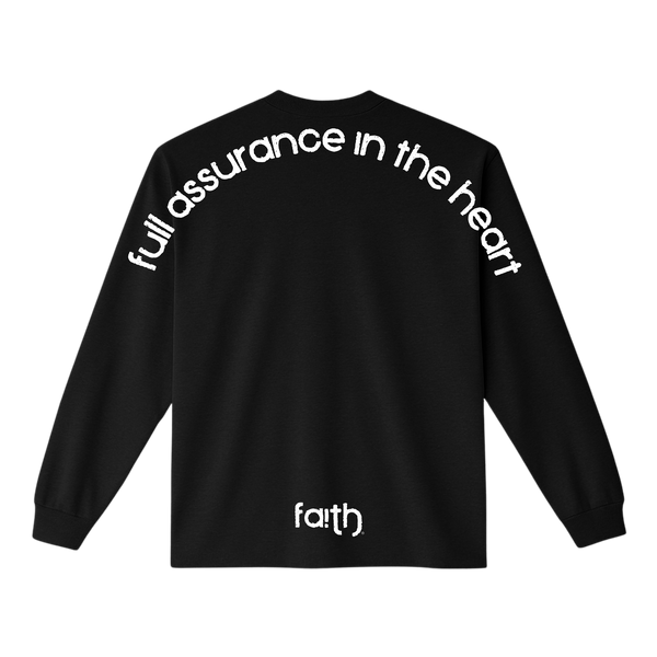 Full Assurance In The Heart Longsleeve